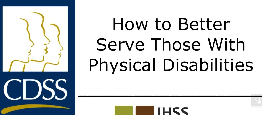 Working with Recipients Who Have Physical Disabilities